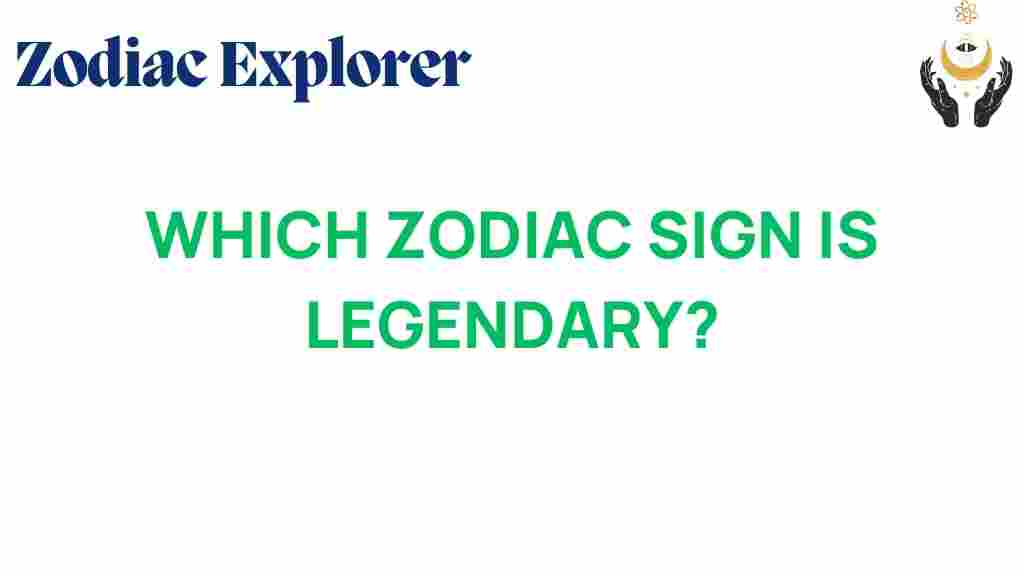 zodiac-signs-legendary-traits