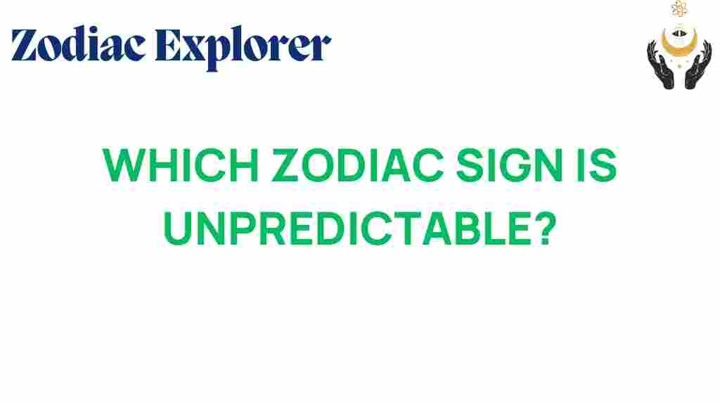 unpredictable-zodiac-sign