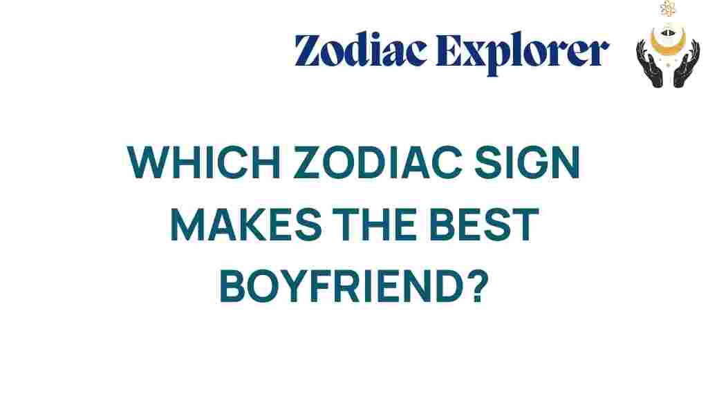 zodiac-sign-best-boyfriend