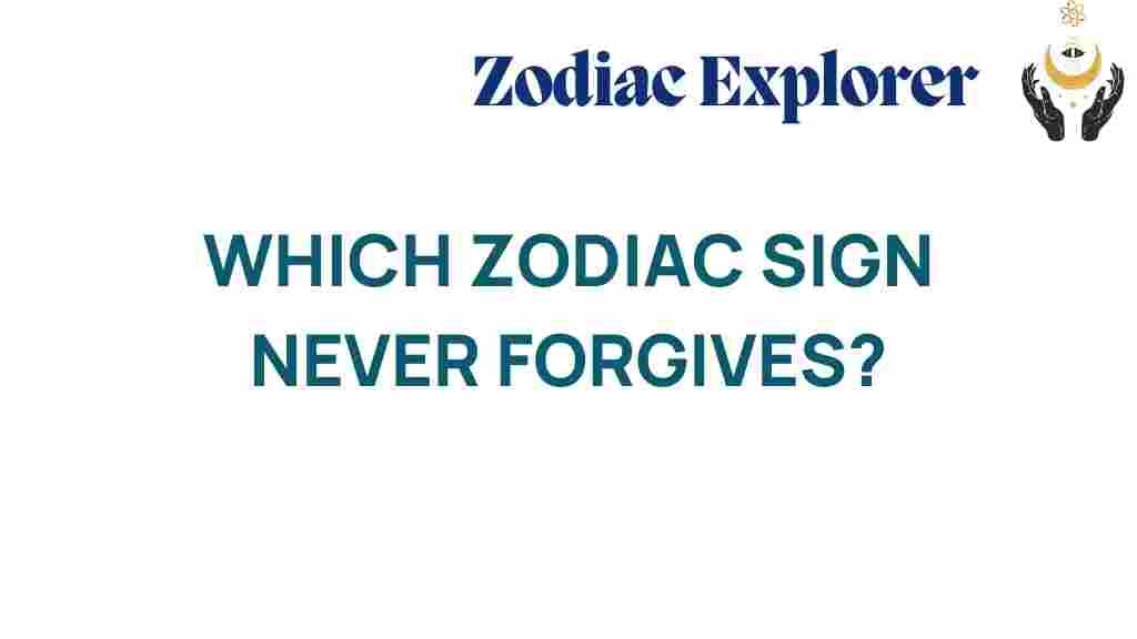 zodiac-sign-never-forgives