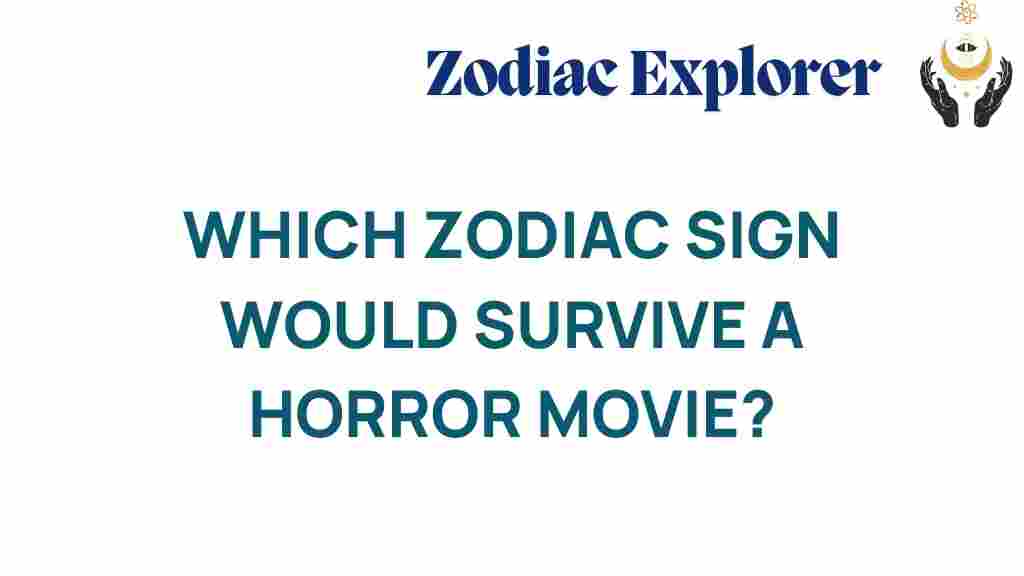 which-zodiac-sign-survive-horror-movie