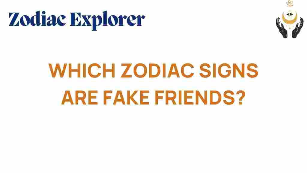 fake-friends-zodiac-signs