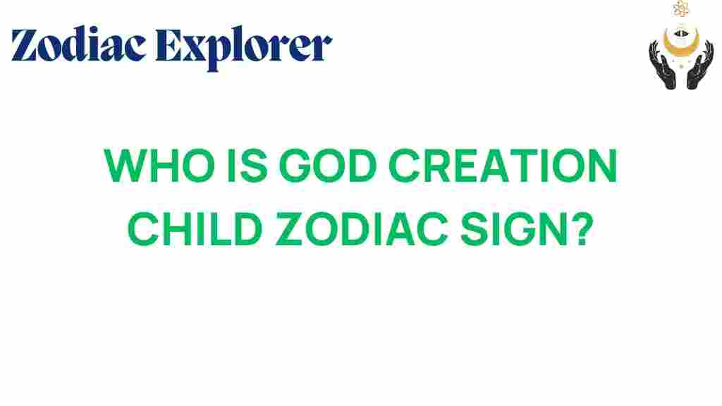 god-creation-child-zodiac-sign