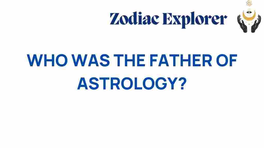 who-father-of-astrology