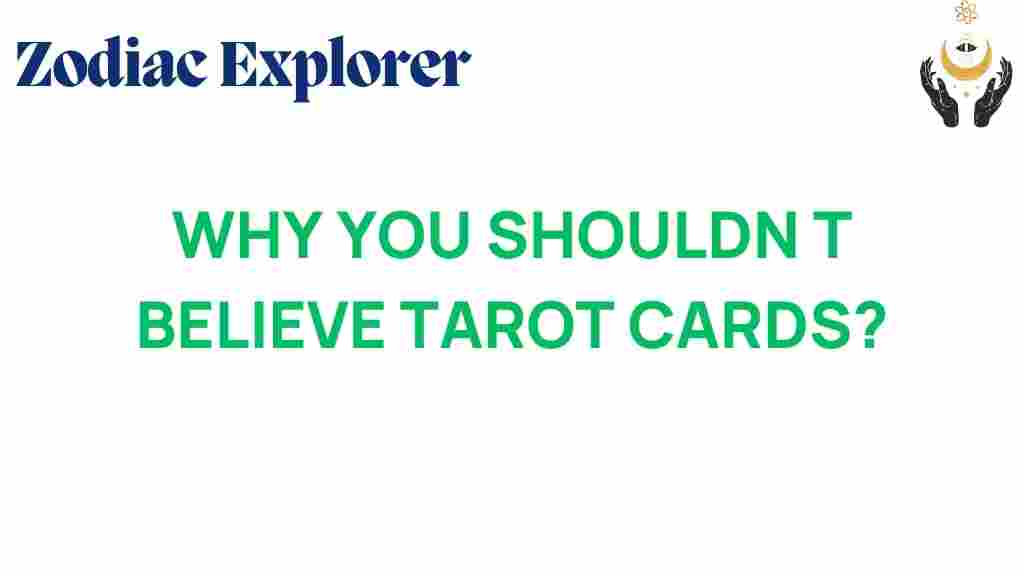 unraveling-myths-why-you-shouldnt-trust-tarot-cards