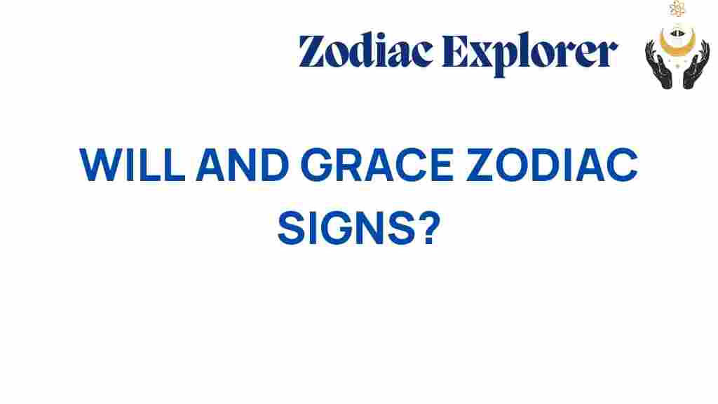 will-and-grace-zodiac-signs