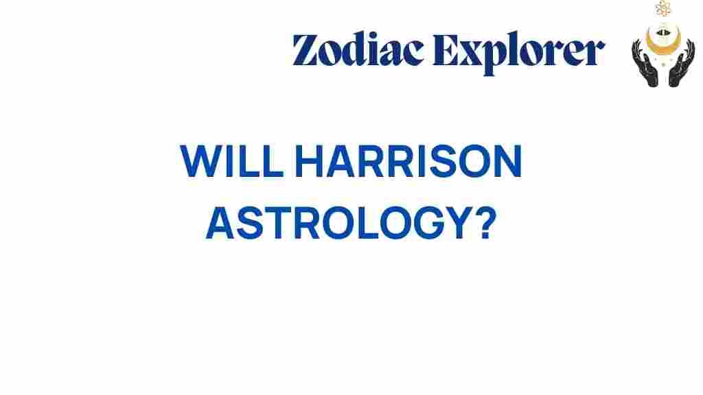 will-harrison-astrology