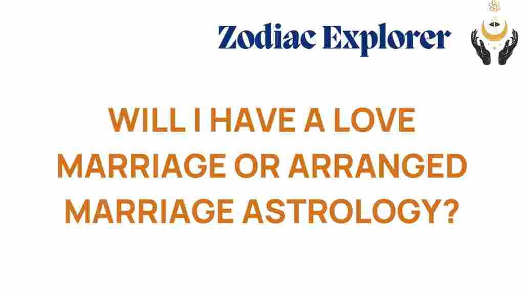 love-marriage-arranged-marriage-astrology